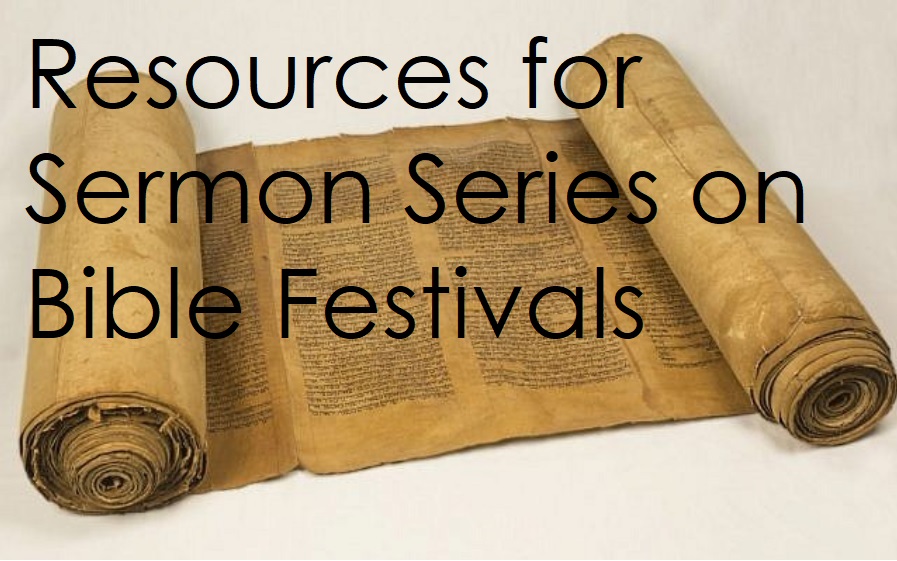 Sermon series Bible Festivals